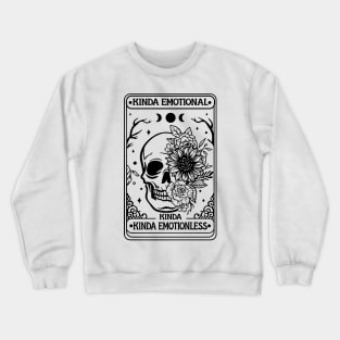 Kinda Emotional Kinda Emotionless Shirt, Skeleton Tarot Card Shirt, Tarot flower skull shirt, Flower Skull Shirt, Tarot Card Lover Shirt, Skeleton Crewneck Sweatshirt